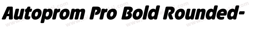 Autoprom Pro Bold Rounded字体转换